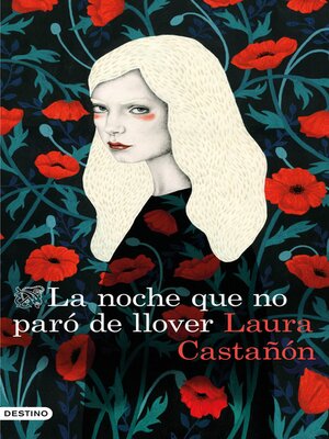 cover image of La noche que no paró de llover